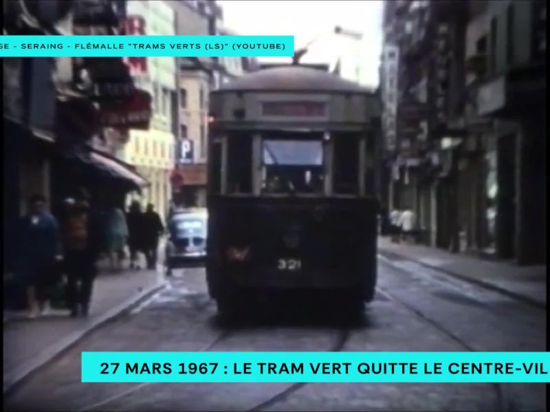 27 mars 1967 : le tram quitte le centre de Liège