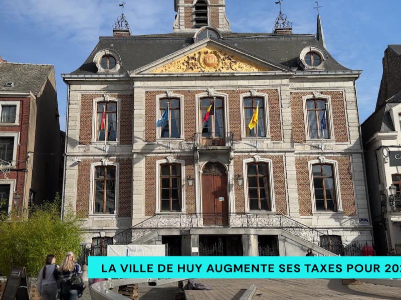 la Ville de Huy augmente ses taxes pour 2026
