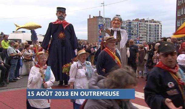 15 aoÍ»t 2018 en Outremeuse : les grandes lignes