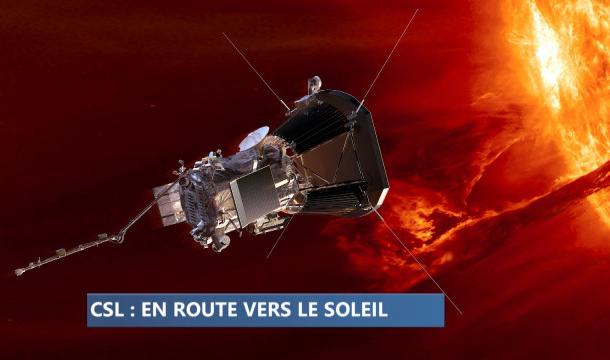 Le centre spatial de Liège en route vers le soleil 