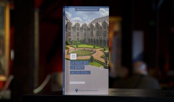 La route des La Marck : un guide entre tourisme et histoire 