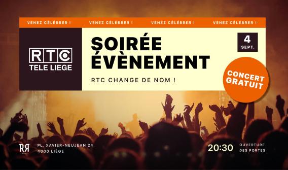 SOIRÉE ÉVÈNEMENT : RTC CHANGE DE NOM !