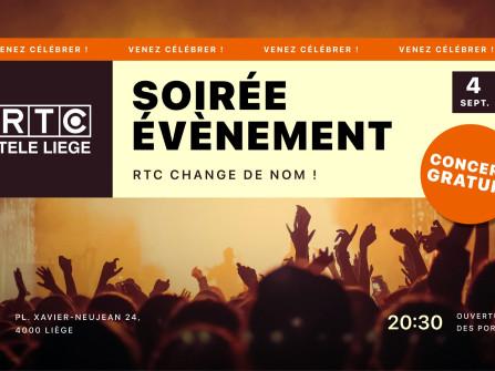 SOIRÉE ÉVÈNEMENT : RTC CHANGE DE NOM !