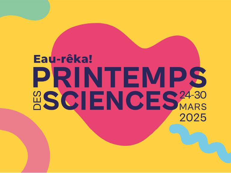 15e édition du Printemps des sciences en Wallonie et à Bruxelles