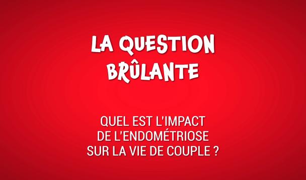 Quel est l’impact de l’endométriose sur la vie de couple ? - Les Coulisses du Plaisir
