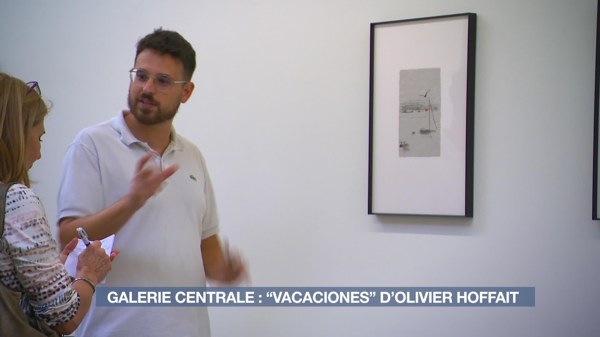 Galerie Centrale : "Vacaciones", l'expo d'Olivier Hoffait, prolonge l'été