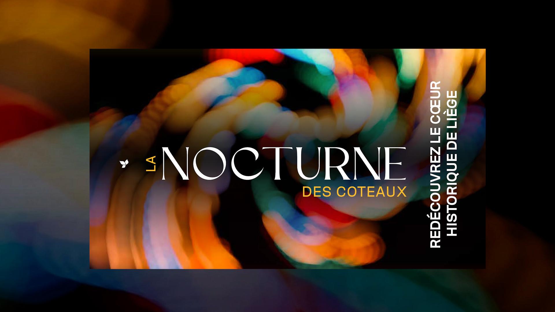 Nocturne des Coteaux, le retour