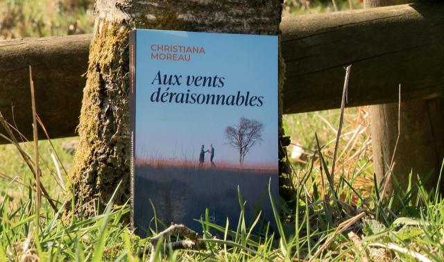 "Aux vents déraisonnables" : le nouveau roman de Christiana Moreau