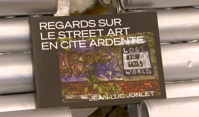 Regards sur le street art en Cité ardente, un livre de Jean-Luc Jonlet