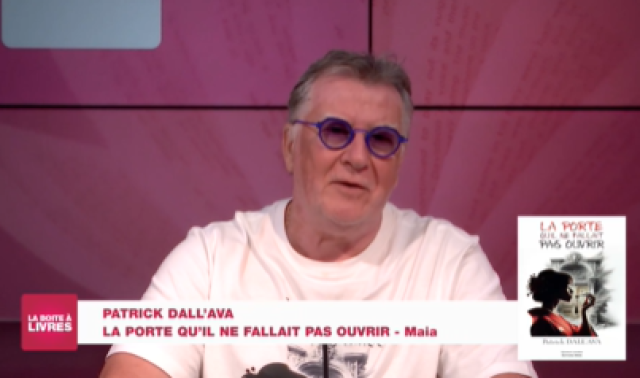 La Boîte à livres : Patrick Dall'Ava, La porte qu'il ne fallait pas ouvrir - Maia
