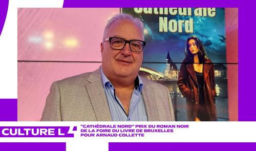 CultureL avec l'auteur Arnaud Collette pour son thriller "Cathédrale Nord"