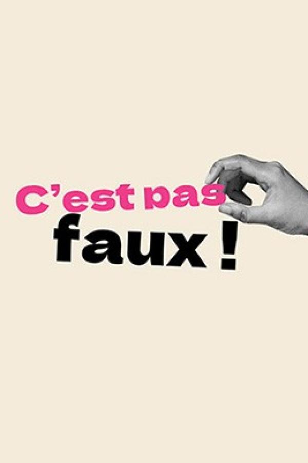 C'est pas faux