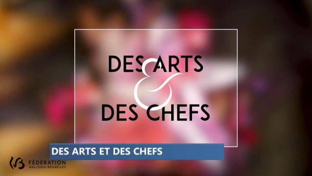Capsules vidéo : "Des Arts et des Chefs"