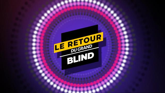 Le retour du grand blind: 16 septembre 2022