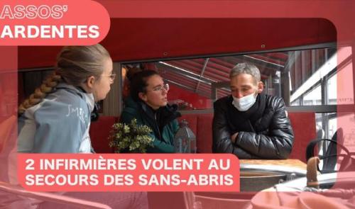 Assos' Ardentes: 2 infirmières volent au secours des sans-abris