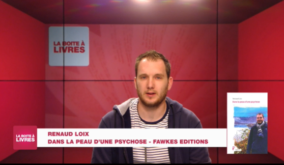 Boite à livres Renaud Loix, Dans la peau d'une psychose (Fawkes Editions) 