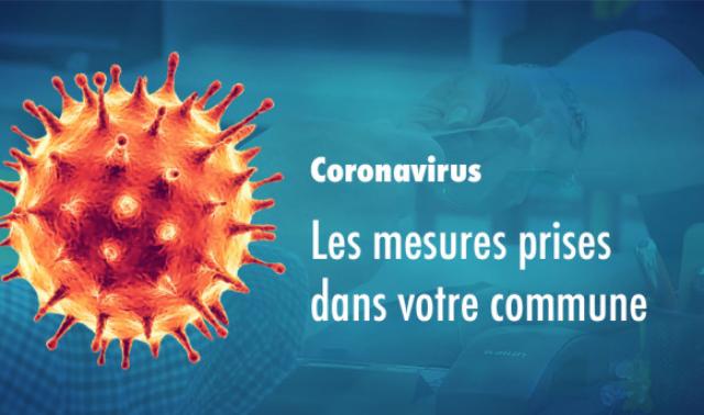 Covid-19 : en 1 clic, les mesures prises dans votre commune