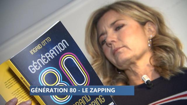 Livre : Génération 80  Le Zapping