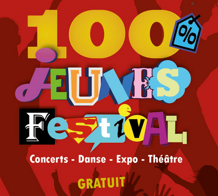 Le festival 100 % Jeunes, c'est ce week-end