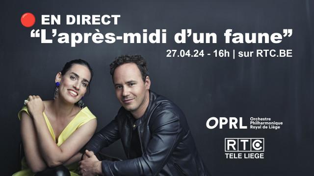 Samedi 27 avril｜OPRL - "L’après-midi d’un faune"