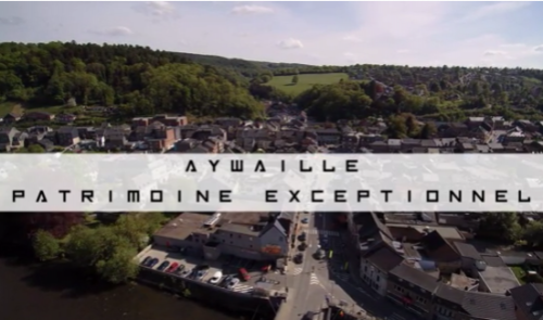 Vu du Ciel : Aywaille patrimoine exceptionnel